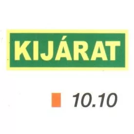 Kijárat, után világítós tábla 10.10