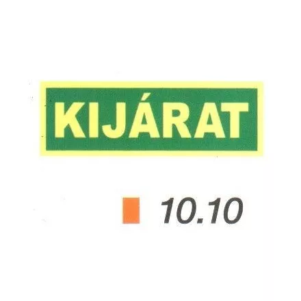 Kijárat, után világítós tábla 10.10