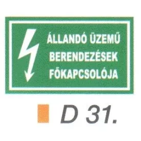 Állandó üzemü berendezések fökapcsolója D31
