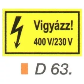 Vigyázz! 400 V/230 V D63