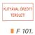 Kutyával örzött terület F101