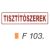 Tisztítószerek F103