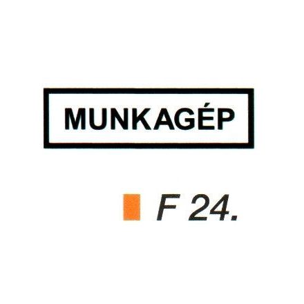 Munkagép F24