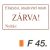 Áruátvétel miatt zárva!  F45