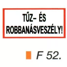 Tüz- és robbanásveszély! F52