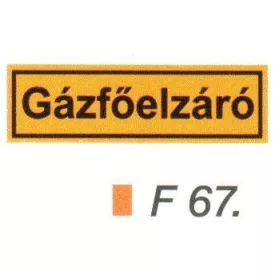 Gázföelzáró F67