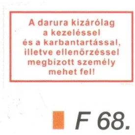   A darura kizárólag a kezeléssel és a karbantartással, illetve ellenörzéssel...