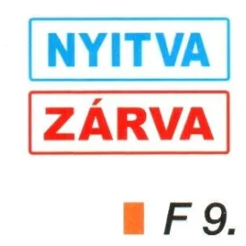 Nyitva-zárva 2 oldalas müanyag tábla F9