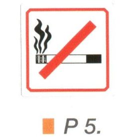 Cigarettával bemenni tilos! P5