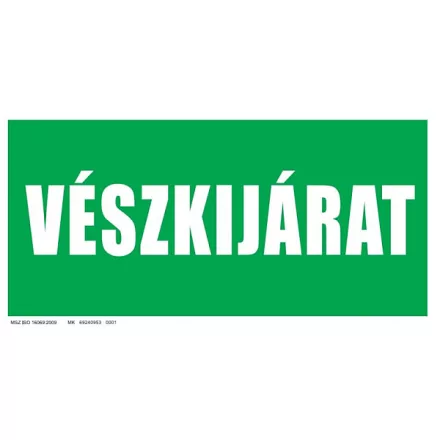 Vészkijárat felirat UV tábla