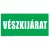 Vészkijárat felirat UV tábla