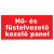 Hő- és füstelvezető kezelő panel tábla, utánvilágító TB-00673