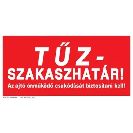 Tűzszakaszhatár tábla, utánvilágító TB-00703