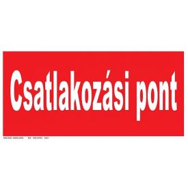 Csatlakozási pont tábla, utánvilágító TB-00705