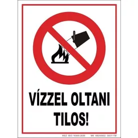 Vízzel oltani tilos! tábla, utánvilágító TB-02152
