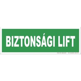 Biztonsági lift tábla, utánvilágító TB-02154