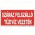 Száraz felszálló tüzivíz tábla, utánvilágító TB-03161