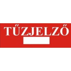 Tűzjelző helyét jelölő, öntapadós tábla