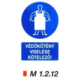 Védőkötény viselése kötelező m 1.2.12