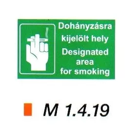 Dohányzásra kijelölt hely (magyar-angol nyelvű) m 1.4.19