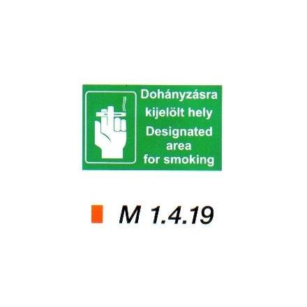 Dohányzásra kijelölt hely (magyar-angol nyelvű) m 1.4.19