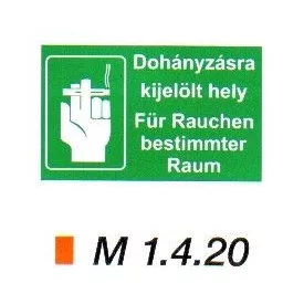   Dohányzásra kijelölt hely (magyar-német nyelvű) m 1.4.20