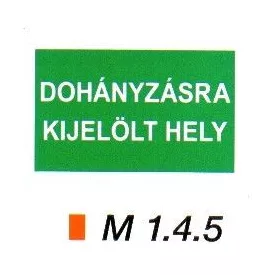 Dohányzásra kijelölt hely m 1.4.5