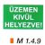 Üzemen kívül helyezve! m 1.4.9