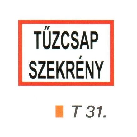 Tüzcsap szekrény helyét jelölö tábla t 31.