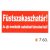 Füstszakaszhatár! Az ajtó önmüködö csukódását biztosítani kell! t 63