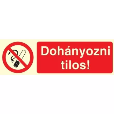 Dohányozni tilos!, TIT001 után világítós öntapadós tábla