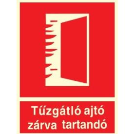   Tűzgátló ajtó zárva tartandó, után világítós tűzvédelmi öntapadós tábla